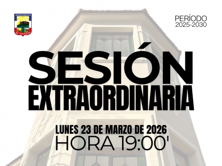 Sesión Extraordinaria del día lunes 23 de marzo de 2026.