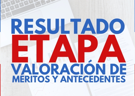 Concursos externos: resultado de valoración de méritos y antecedentes