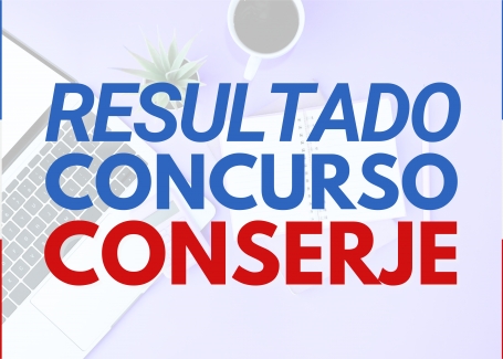 Resultado prueba de oposición del concurso para Conserje.